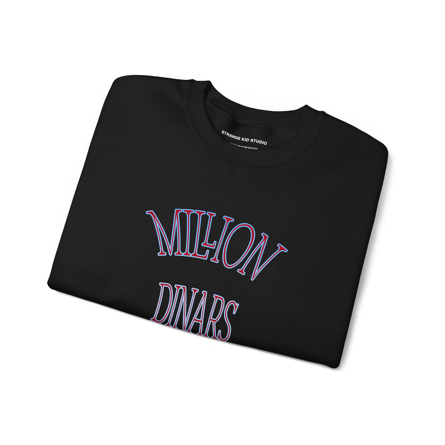 'MILLION DINARS HABIBI' UNISEX CREWNECK