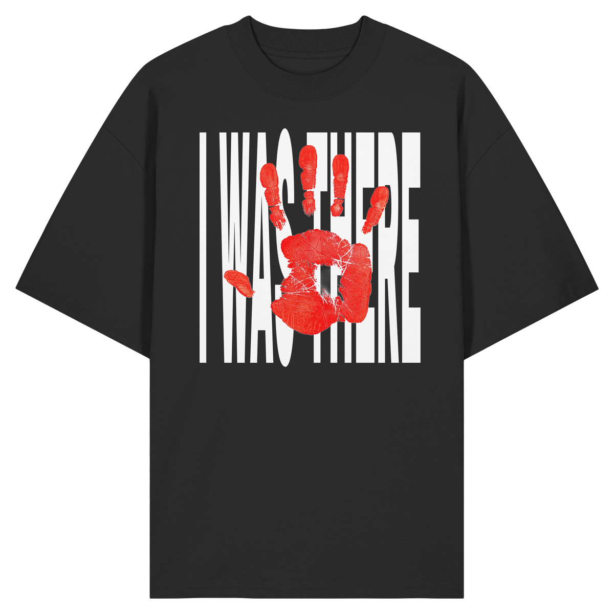 I WAS THERE TEE